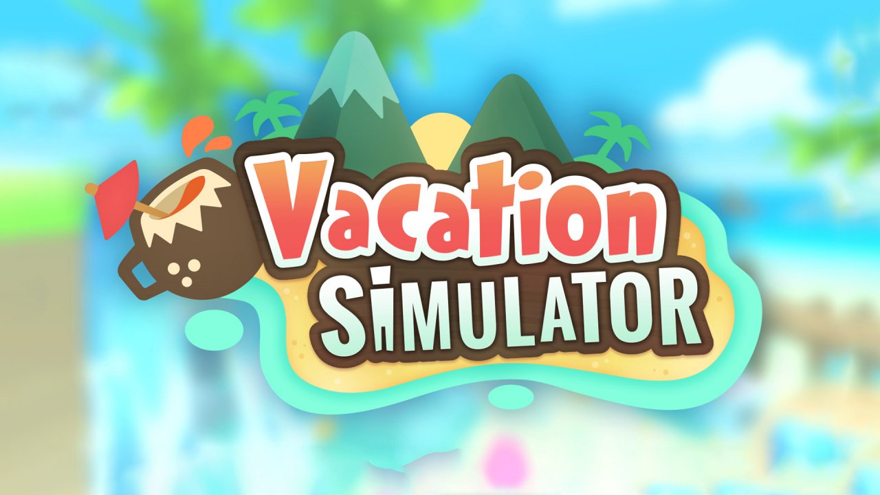 Vacation Simulator VR Review
