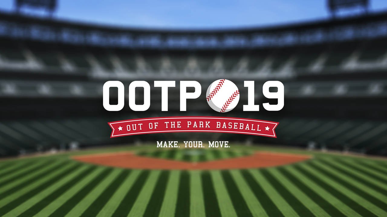 Out of the Park Baseball 19 Review
